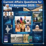 Current Affairs Question for Competitive Exams : 13 November 2025