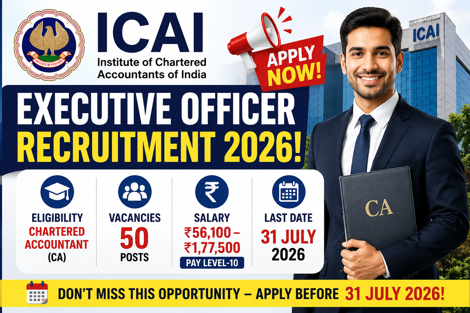 ICAI Executive Officer Recruitment 2026: Apply Online for 50 Posts | Salary ₹1.77 Lakh